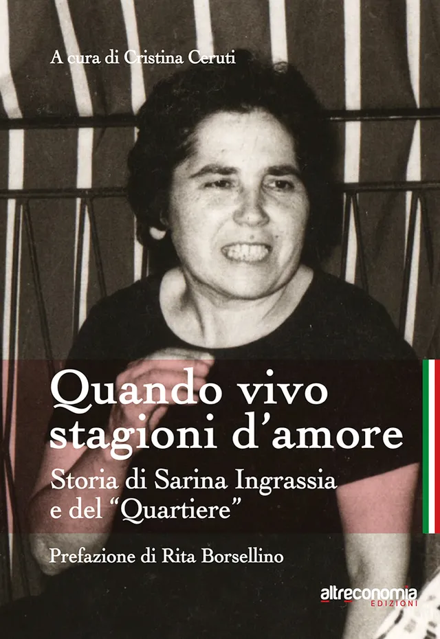 Altreconomia Quando vivo stagioni d’amore libro Sarina Ingrassia