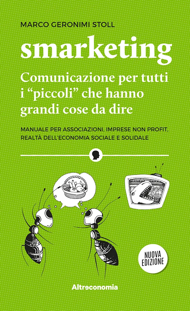 Altreconomia Smarketing nuova edizione libro comunicazione etica