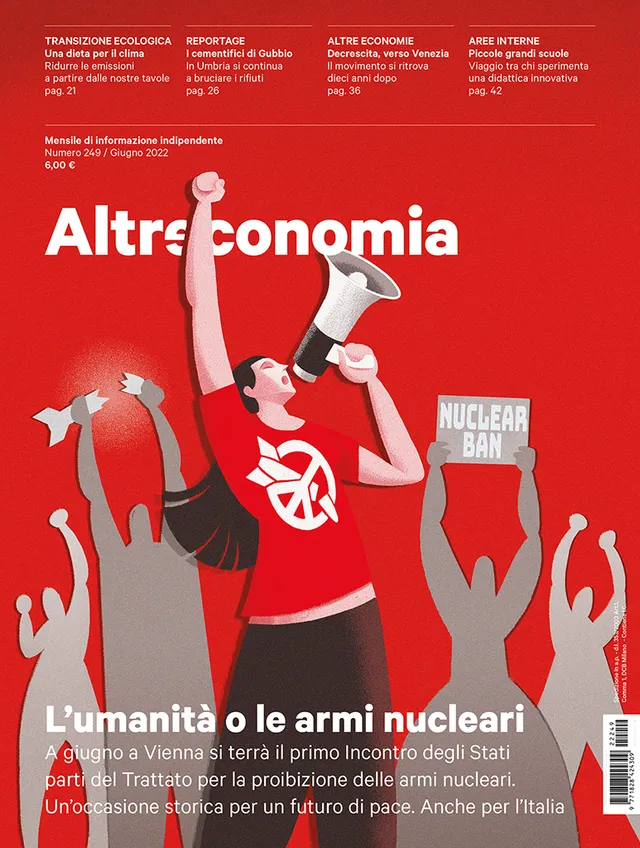 Altreconomia 249 L'umanità o le armi nucleari rivista copia singola