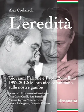 Altreconomia L'Eredità libro Falcone Borsellino