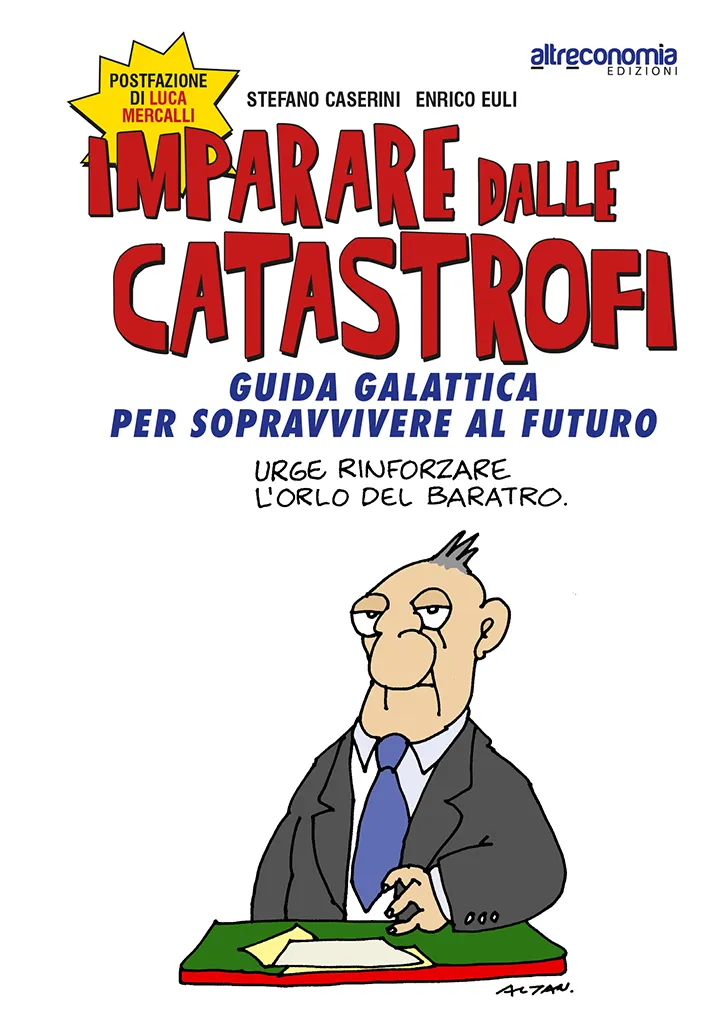 Altreconomia Imparare dalle catastrofi saggio clima crisi