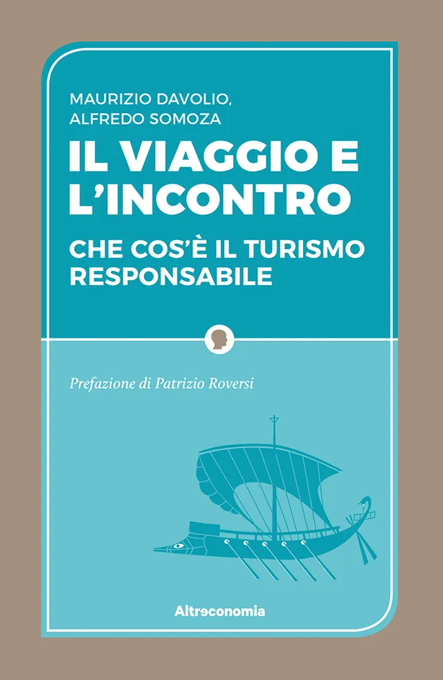 Altreconomia Il viaggio e l’incontro libro turismo 176 pagine