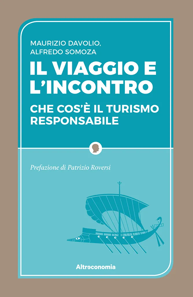 Altreconomia Il viaggio e l’incontro libro turismo 176 pagine