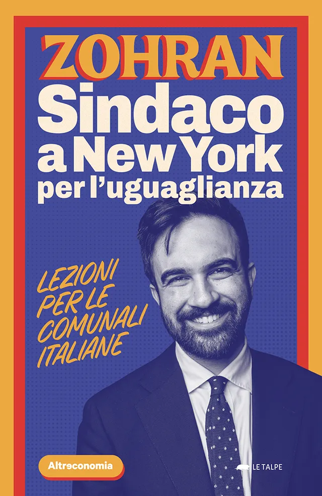 Altreconomia Zohran saggio copia singola New York