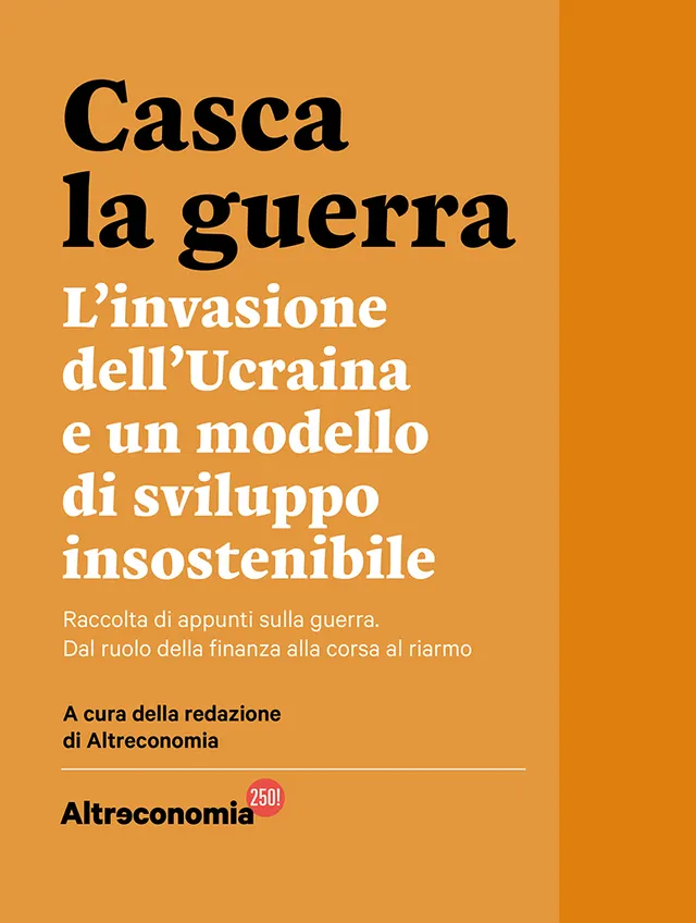 Altreconomia Casca la guerra dossier PDF Ucraina sostenibile