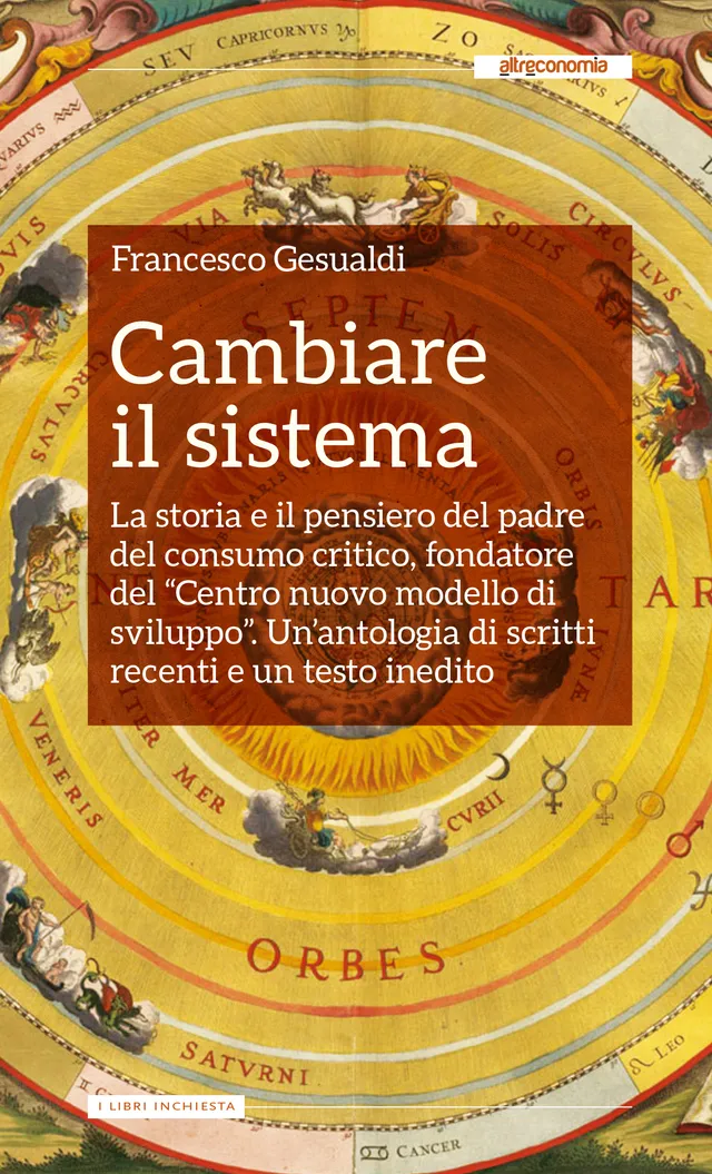 Altreconomia Cambiare il sistema libro 164 pagine consumo critico