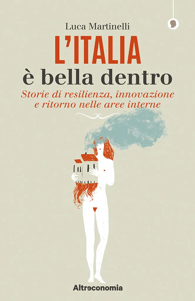 Altreconomia L'Italia è bella dentro libro