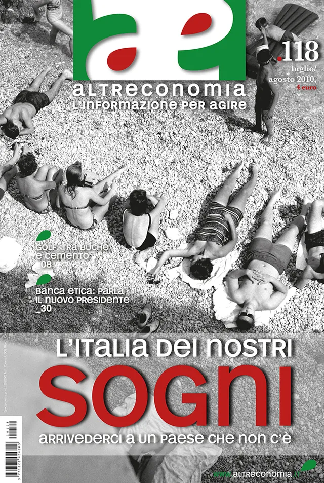Altreconomia 118 L'Italia dei nostri sogni rivista copia singola