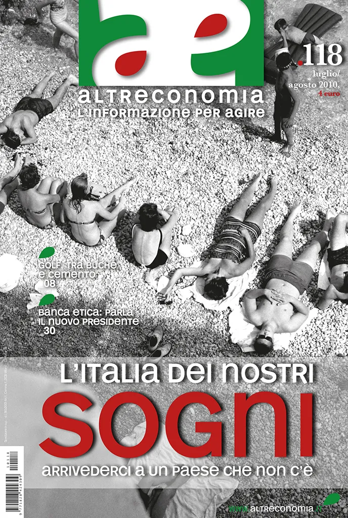 Altreconomia 118 L'Italia dei nostri sogni rivista copia singola
