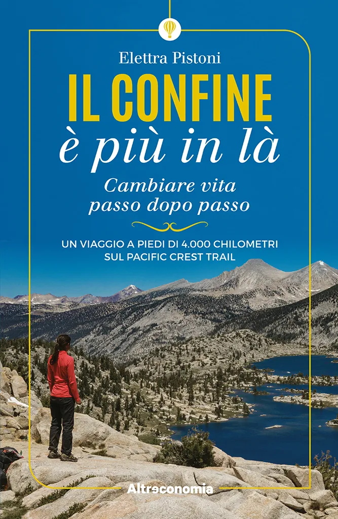 Altreconomia Il confine è più in là libro Pacific Crest Trail
