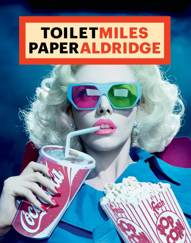 TOILETPAPER ToiletMiles PaperAldridge rivista 40 pp 2025