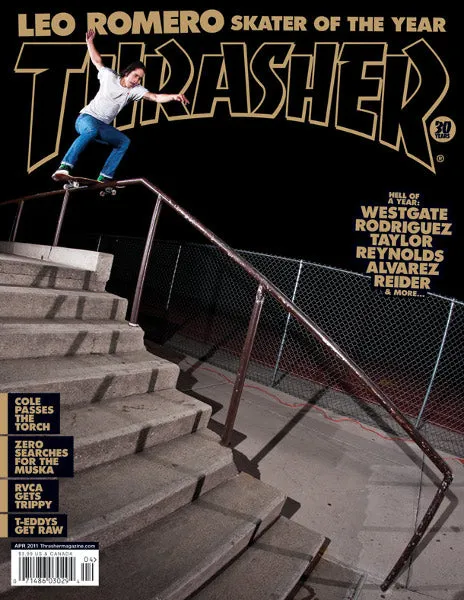 Thrasher Magazine aprile 2011 rivista Leo Romero SOTY