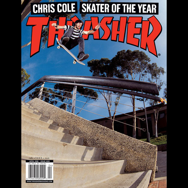 Thrasher Aprile 2006 Chris Cole rivista arretrato SOTY