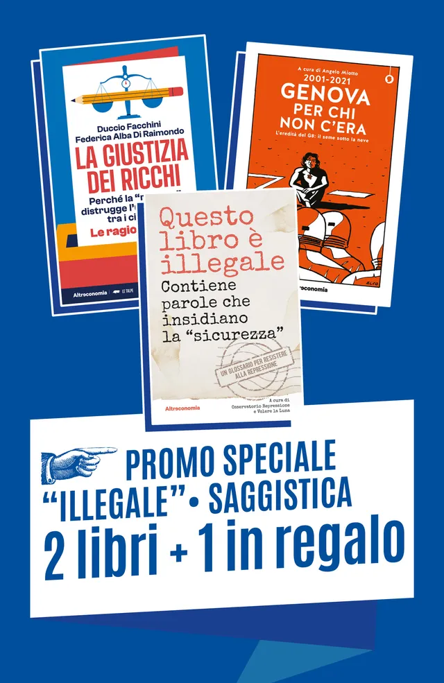 Altreconomia Pacchetto illegale pacchetto 3 libri dissenso