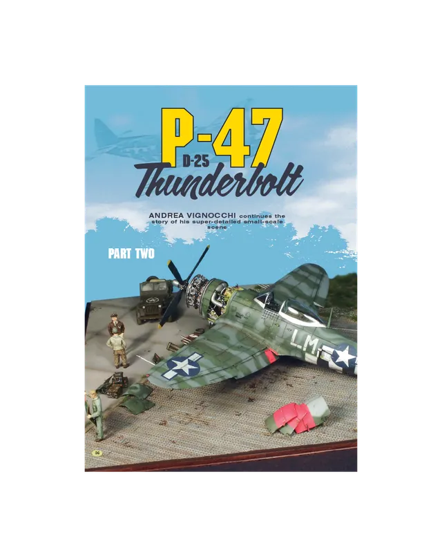 AFV Modeller AIR70 P-47 D-25 Thunderbolt articolo PDF parte 2