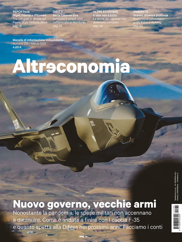Altreconomia 235 Nuovo governo vecchie armi rivista copia singola
