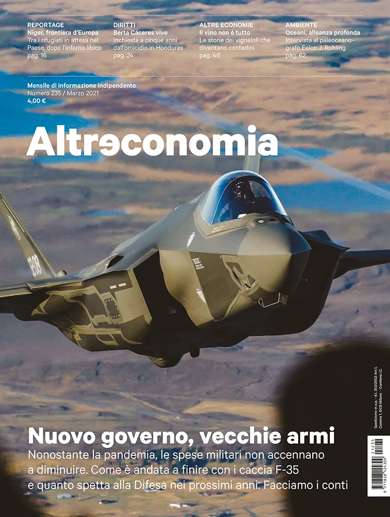Altreconomia 235 Nuovo governo vecchie armi rivista copia singola