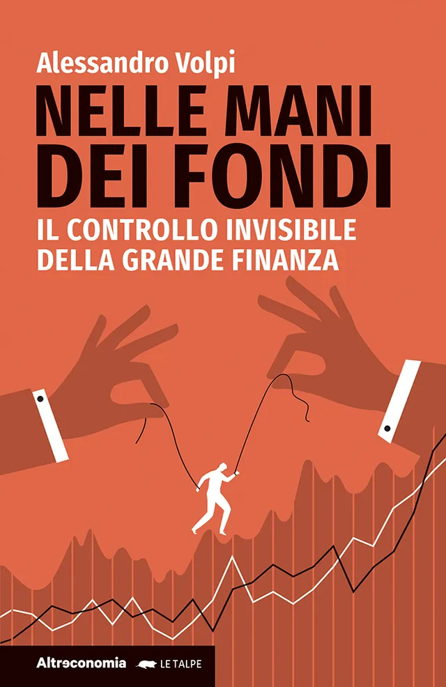 Altreconomia Nelle mani dei fondi libro finanza globale