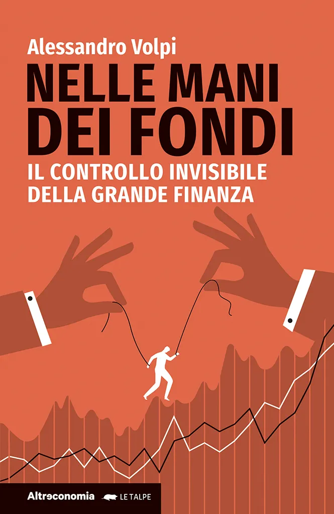 Altreconomia Nelle mani dei fondi libro finanza globale