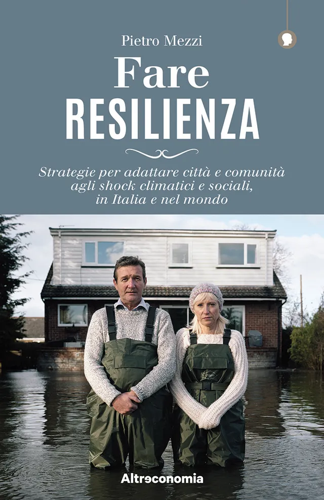Altreconomia Fare resilienza libro clima e città