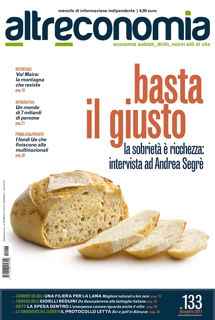 Altreconomia 133 Basta il giusto rivista copia singola