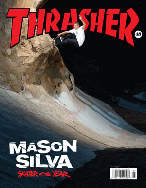 Thrasher Magazine Maggio 2021 rivista copia singola SOTY Silva