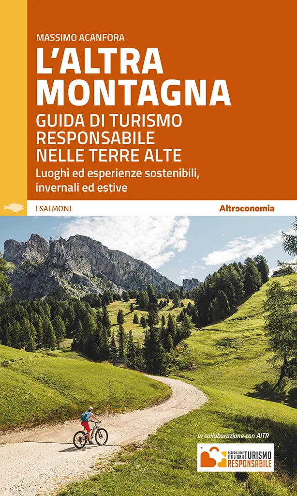 Altreconomia L’altra montagna guida turismo responsabile