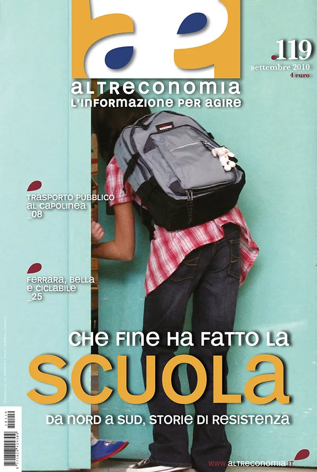 Altreconomia 119 Che fine ha fatto la scuola rivista copia singola