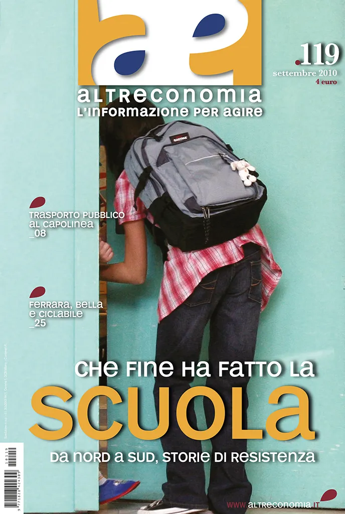 Altreconomia 119 Che fine ha fatto la scuola rivista copia singola