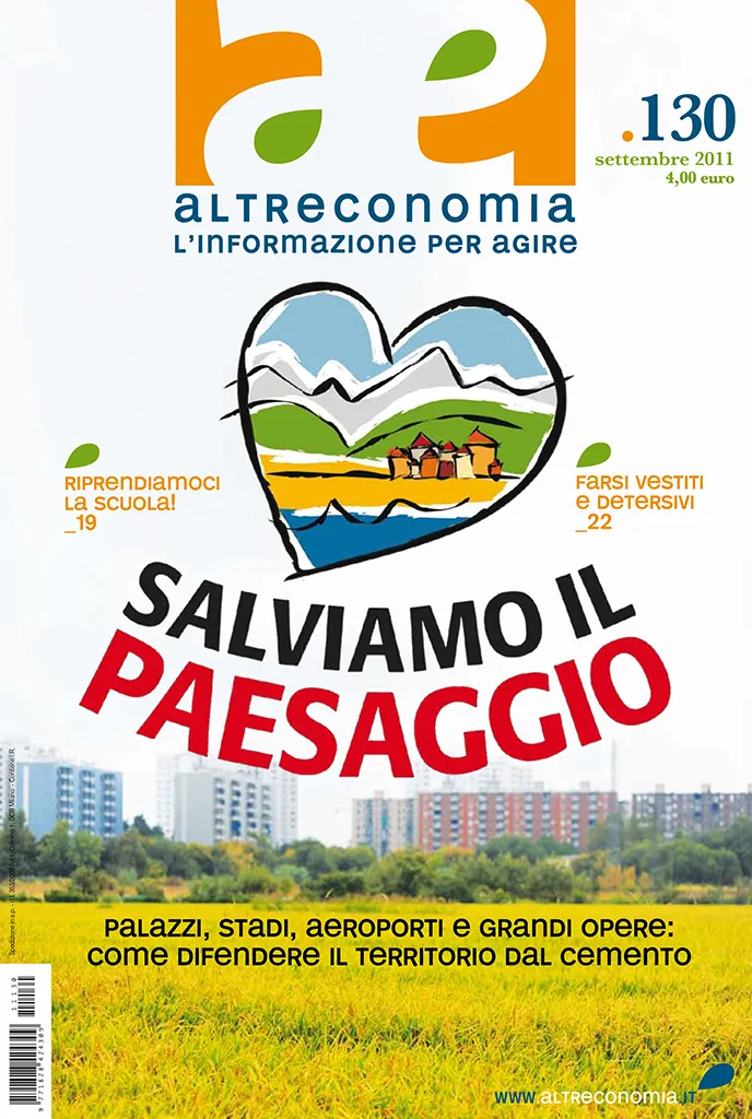 Altreconomia 130 Salviamo il paesaggio rivista copia singola