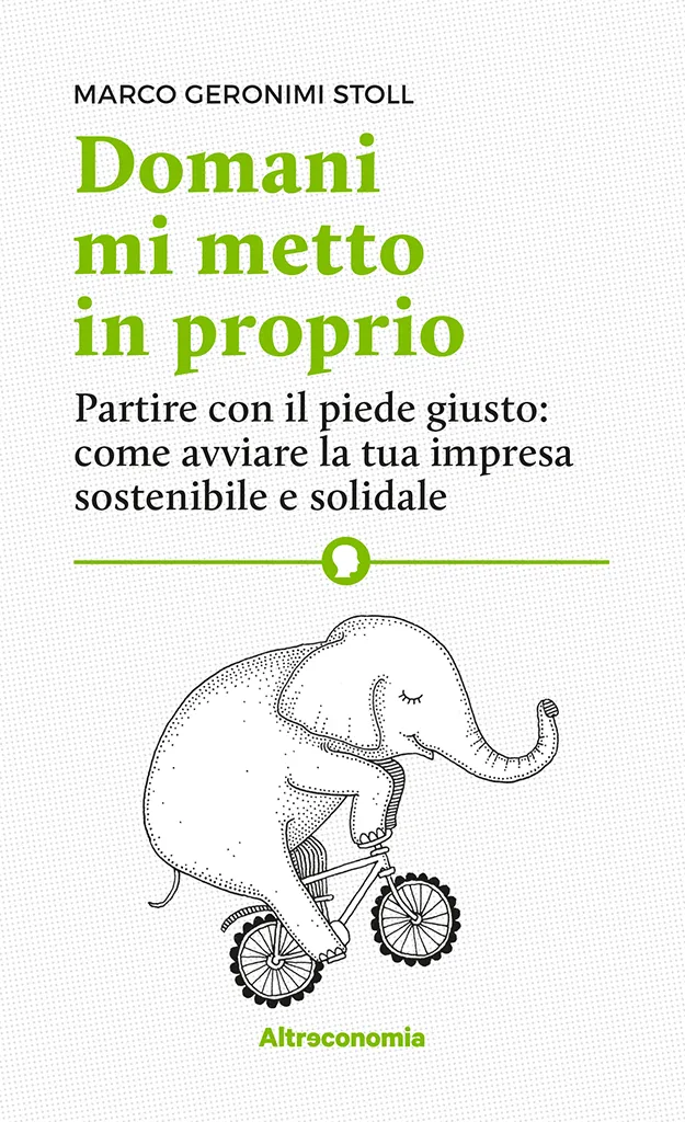 Altreconomia Domani mi metto in proprio libro 192 pagine impresa etica