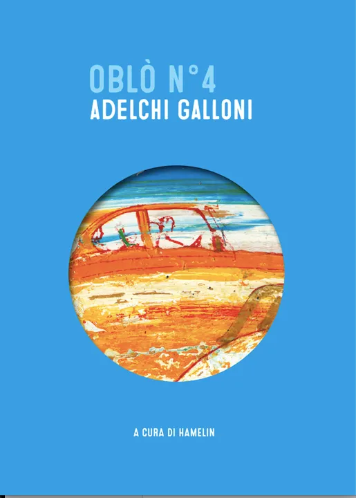 Hamelin Oblò 4 Adelchi Galloni rivista copia singola illustrazione