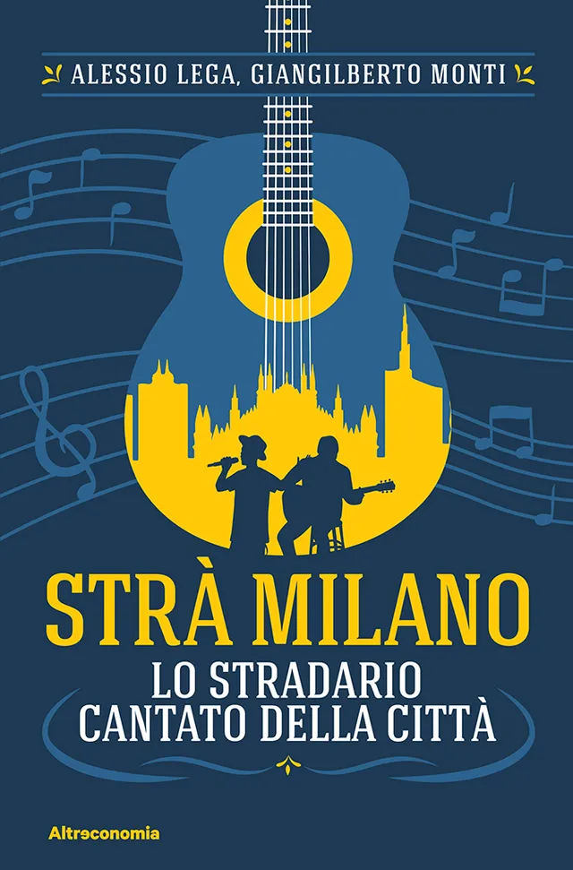 Altreconomia Strà Milano libro 5 passeggiate musicali città