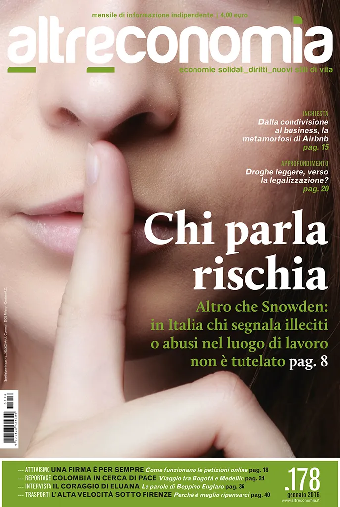 Altreconomia 178 Chi parla rischia rivista gennaio 2016
