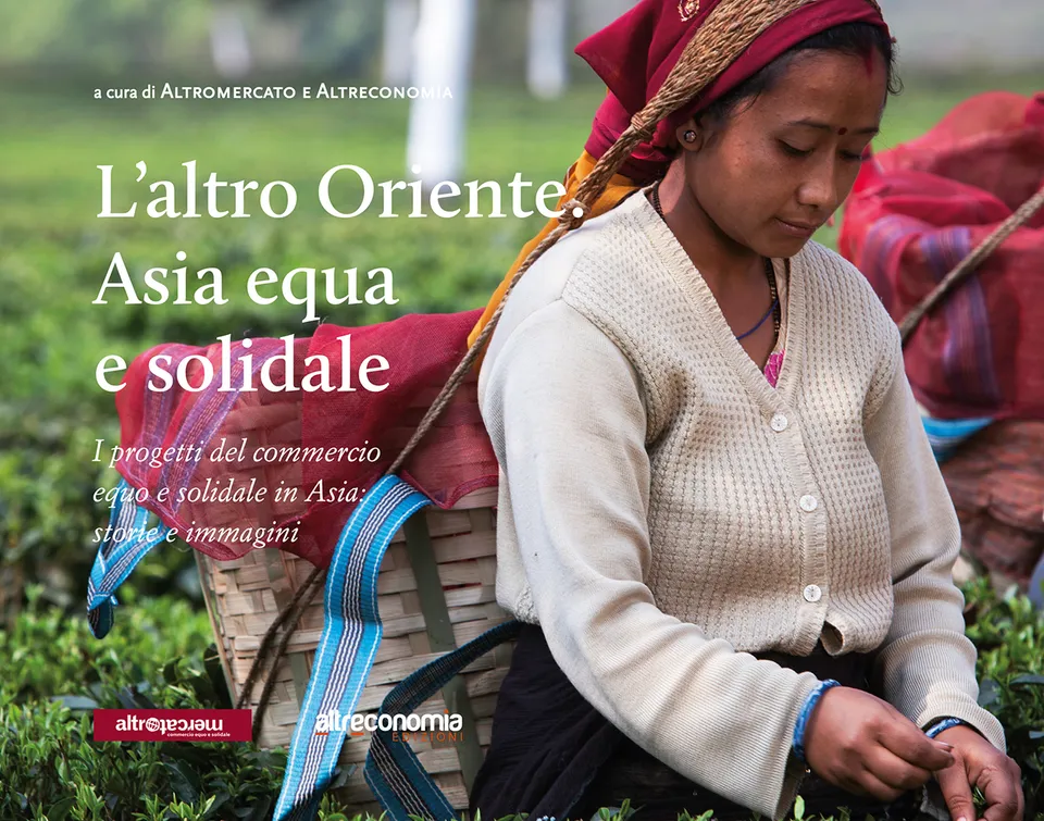 Altreconomia L'altro Oriente libro commercio equo 124 pagine