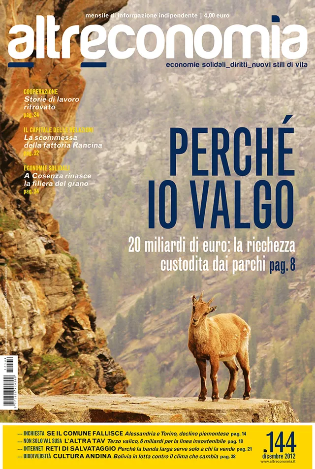 Altreconomia 144 Perché io valgo rivista copia singola parchi