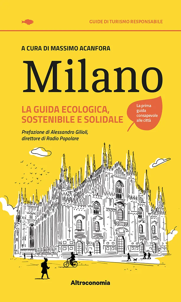 Altreconomia Milano guida 10 itinerari città inclusiva