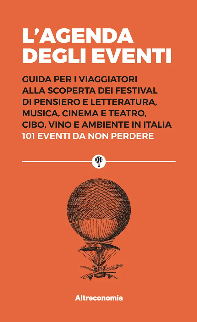 Altreconomia L’agenda degli eventi libro 176 pagine festival