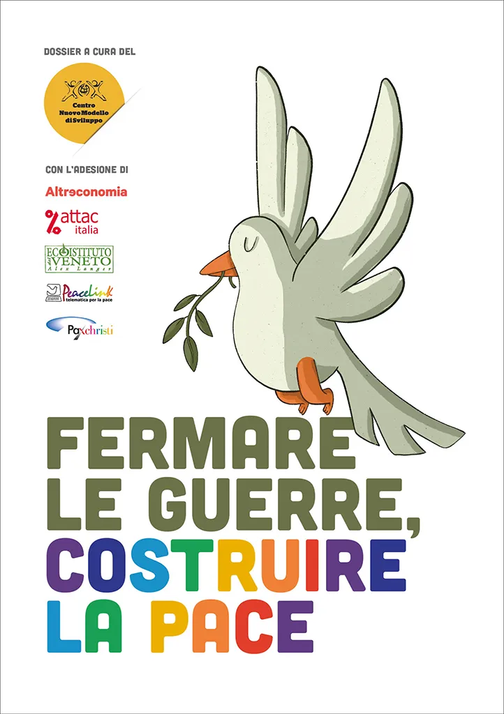 Fermare le guerre costruire la pace dossier spesa militare