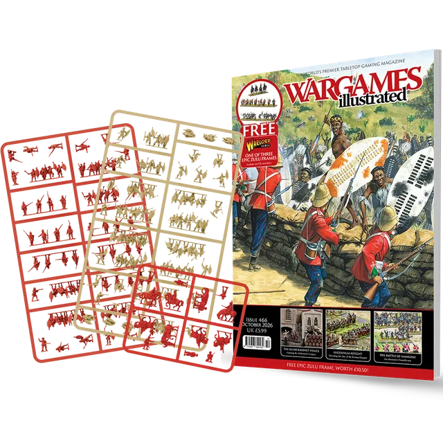 Wargames Illustrated Wi466 ottobre 2026 rivista Zulu Redcoats