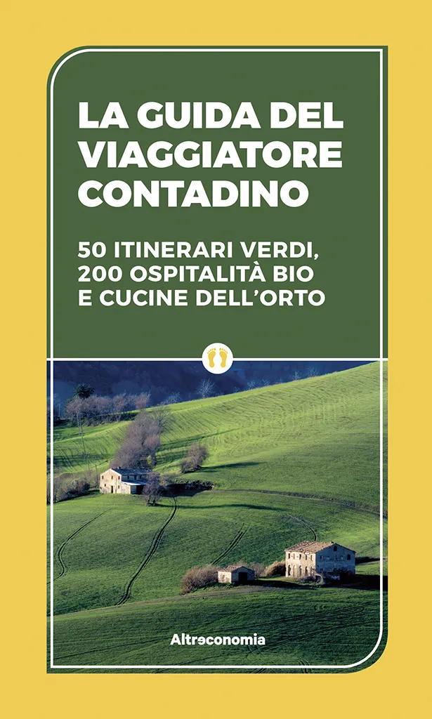 Altreconomia Guida viaggiatore contadino libro 50 itinerari