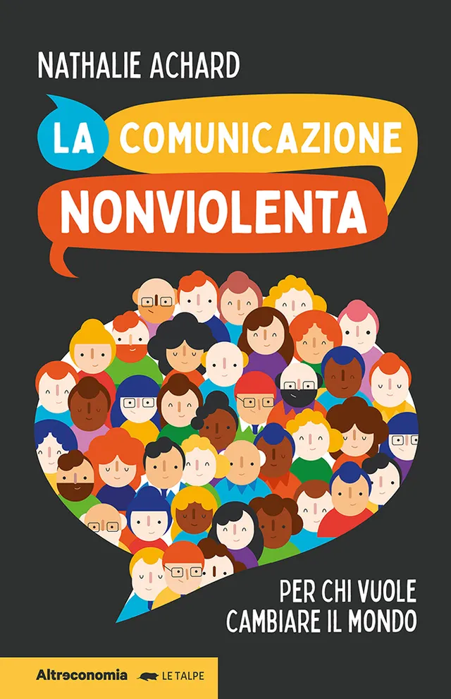 Altreconomia La comunicazione nonviolenta libro saggio empatia