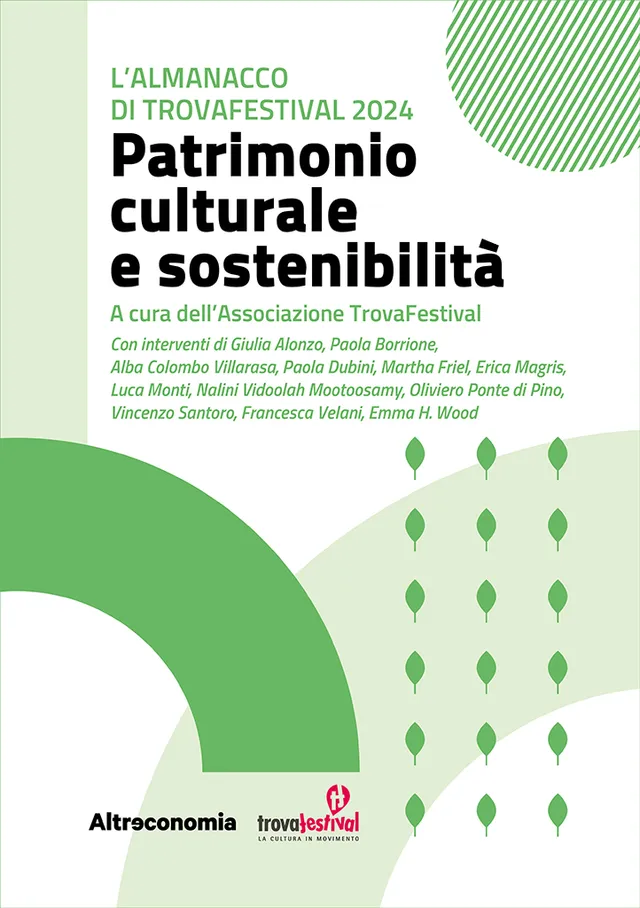 Altreconomia Patrimonio culturale dossier festival sostenibilità