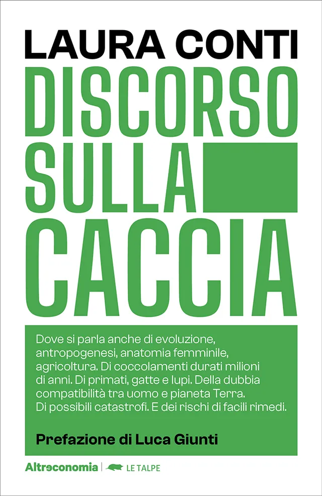 Altreconomia Discorso sulla caccia libro ecologia