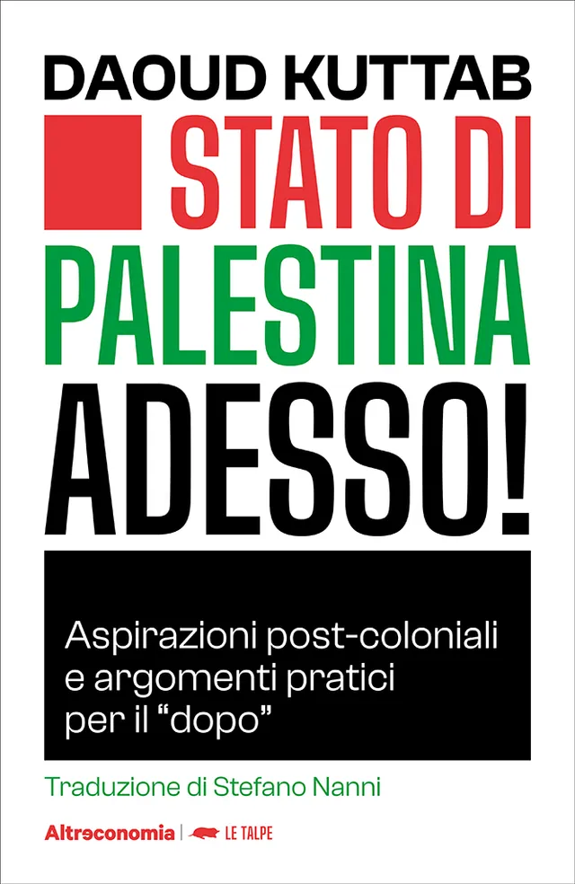 Altreconomia Stato di Palestina adesso! libro Daoud Kuttab