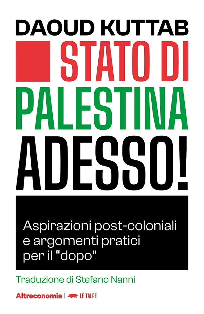 Altreconomia Stato di Palestina adesso! libro Daoud Kuttab