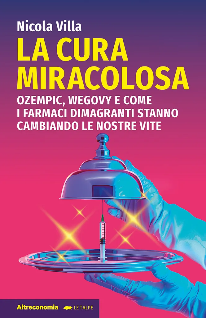 Altreconomia La cura miracolosa saggio Ozempic