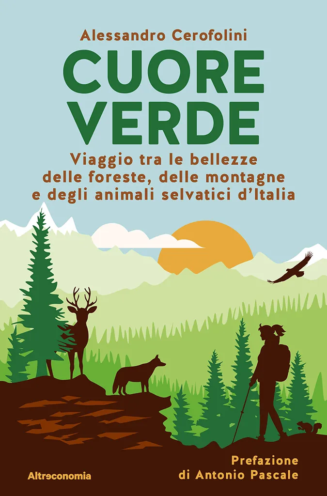 Altreconomia Cuore verde libro boschi Italia