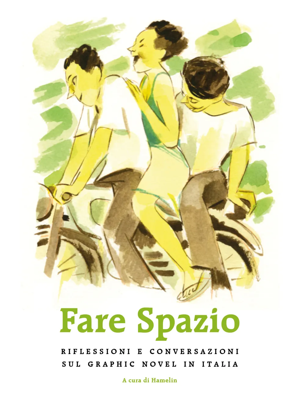 Hamelin Fare spazio saggio copia singola graphic novel