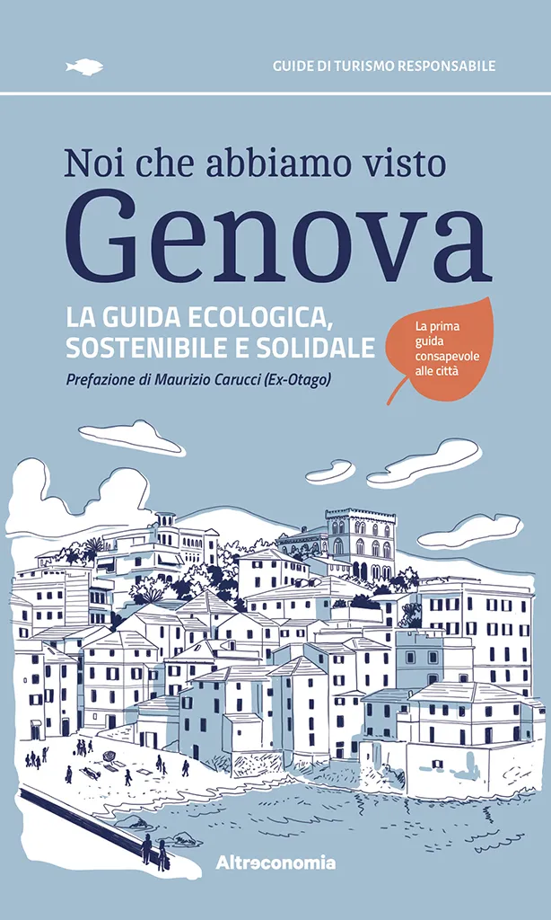 Altreconomia Noi che abbiamo visto Genova guida